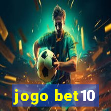 jogo bet10